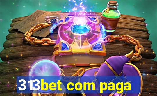 313bet com paga